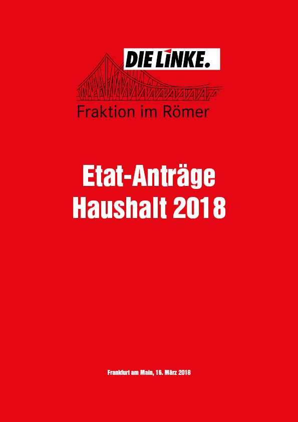 Etatanträge der Fraktion DIE LINKE